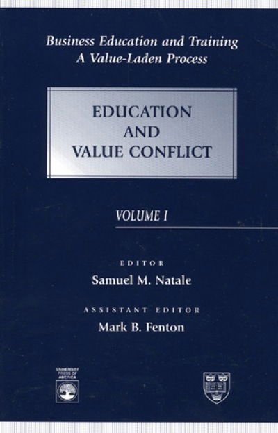 Cover for Samuel M. Natale · Business Education and Training: A Value-Laden Process, Education and Value Conflict - Business Education and Training (Hardcover Book) (1996)