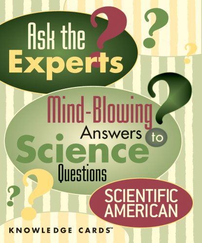 Ask the Experts: Mind-blowing Answers to Science Questions Knowledge Cards Deck - Pomegranate - Książki - Pomegranate - 9780764929687 - 1 sierpnia 2004