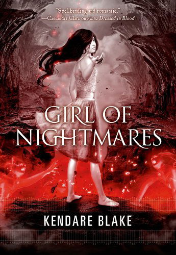 Cover for Kendare Blake · Girl of Nightmares - Anna Dressed in Blood Series (Pocketbok) [Reprint edition] (2014)