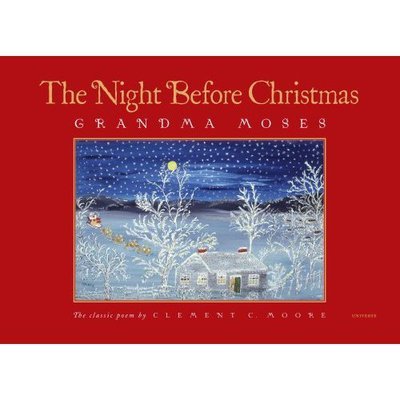 Cover for Grandma Moses · The Night Before Christmas (Hardcover bog) (2007)