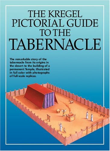 Cover for Tim Dowley · Kregel Pictorial Guide to the Tabernacle (Kregel Pictorial Guides) (The Kregel Pictorial Guide Series) (Paperback Book) (2003)