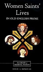 Cover for Leslie A Donovan · Women Saints' Lives in Old English Prose (Paperback Book) (1999)