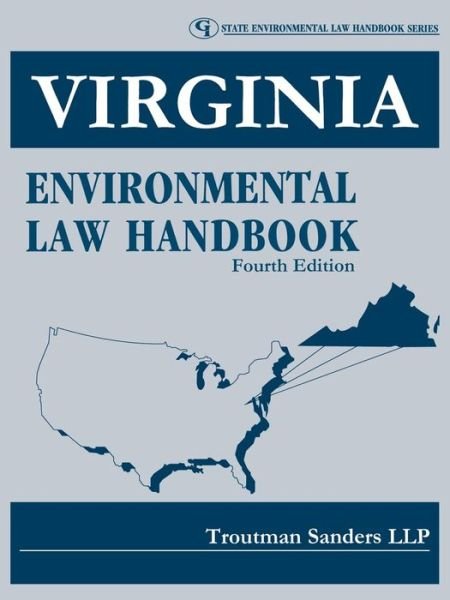 Cover for LLP Troutman Sanders · Virginia Environmental Law Handbook (Pocketbok) [Fourth edition] (2008)