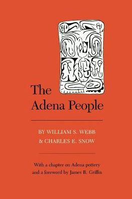 Cover for William S. Webb · Adena People: Foreword By James B. Griffin (Taschenbuch) (1988)