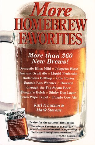 Cover for Mark Stevens · More Homebrew Favorites: More Than 260 New Brews! (Paperback Bog) (1997)