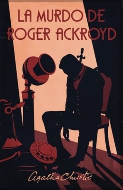 Cover for Agatha Christie · Murdo de Roger Ackroyd (Bog) (2023)