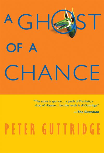 Cover for Peter Guttridge · A Ghost of a Chance (Paperback Book) (2005)