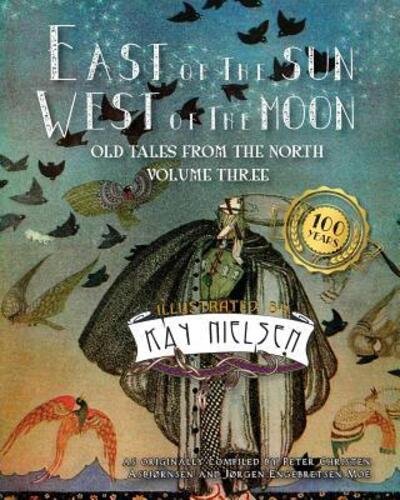 Cover for Kay Nielsen · East of the Sun West of the Moon (Paperback Bog) (2017)