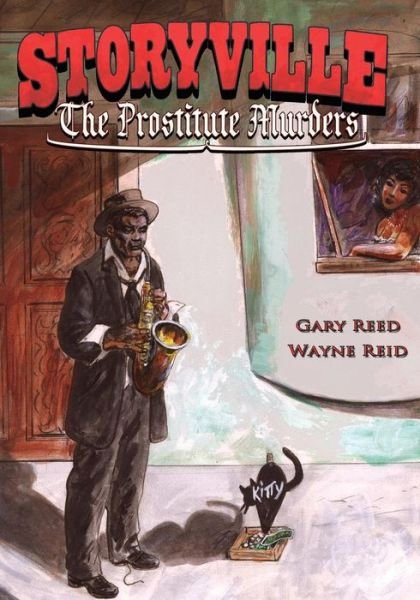 Cover for Gary Reed · Storyville: the Prostitute Murders (Paperback Bog) (2014)