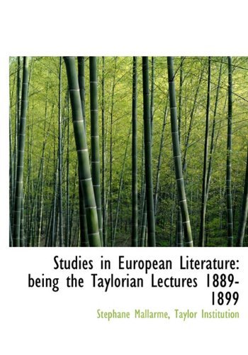 Cover for Stéphane Mallarmé · Studies in European Literature: Being the Taylorian Lectures 1889-1899 (Innbunden bok) (2009)