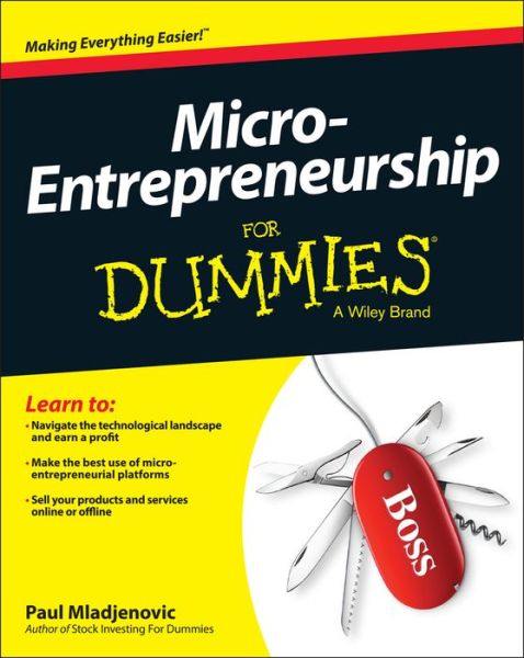 Cover for Mladjenovic, Paul (RavingCapitalist.com) · Micro-Entrepreneurship For Dummies (Paperback Book) (2013)