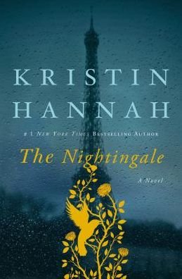 Cover for Kristin Hannah · The Nightingale: A Novel (Taschenbuch) (2016)