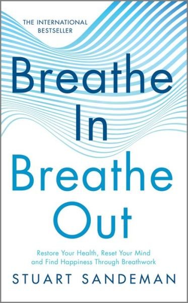 Cover for Stuart Sandeman · Breathe In, Breathe Out (Hardcover Book) (2022)