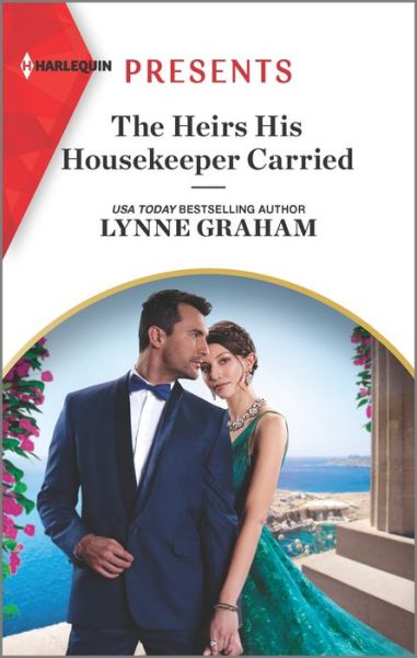 Cover for Lynne Graham · The Heir His Housekeeper Carried (Paperback Book) (2022)