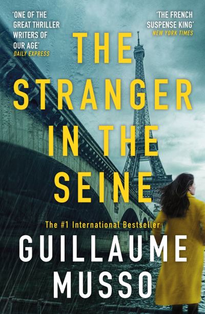 Cover for Guillaume Musso · The Stranger in the Seine: From the No.1 International Thriller Sensation (Paperback Bog) (2024)