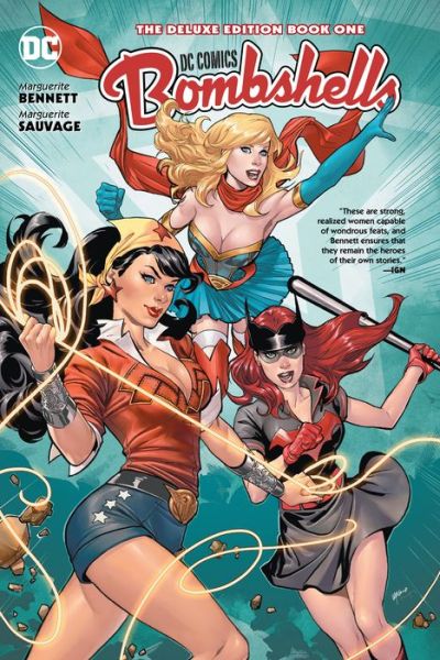 Cover for Marguerite Bennett · DC Bombshells: The Deluxe Edition Book One (Hardcover Book) [Deluxe Ed Book 1 edition] (2018)