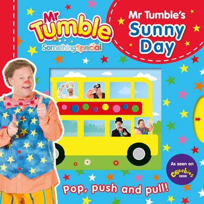 Cover for Egmont Publishing UK · Something Special: Mr Tumble's Sunny Day. Pop Push and Pull (Inbunden Bok) (2016)