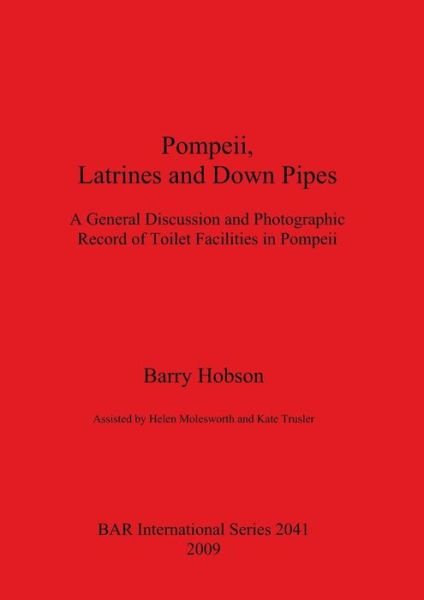 Cover for Barry Hobson · Pompeii, latrines and down pipes (Bok) (2009)