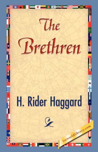 Cover for H. Rider Haggard · The Brethren (Hardcover Book) (2007)