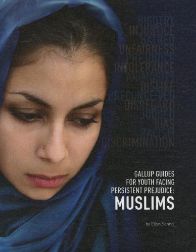 Cover for Ellyn Sanna · Muslims (Gallup Guides for Youth Facing Persistent Prejudice (Mason Crest)) (Hardcover Book) (2012)