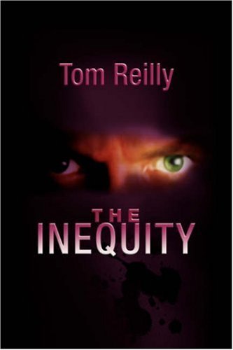 Cover for Tom Reilly · The Inequity (Gebundenes Buch) (2008)