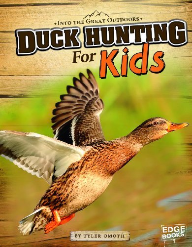 Cover for Tyler Omoth · Duck Hunting for Kids (Into the Great Outdoors) (Pocketbok) (2012)