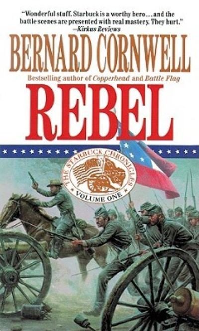 Cover for Bernard Cornwell · Rebel (N/A) (2008)