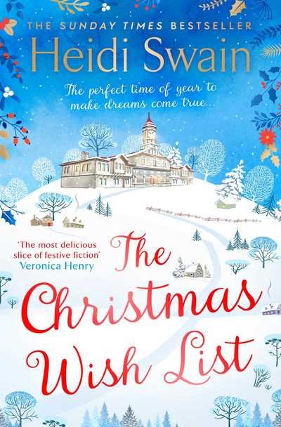 Cover for Heidi Swain · The Christmas Wish List: The perfect feel-good festive read to settle down with this winter (Paperback Bog) (2019)