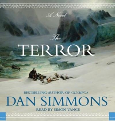 Cover for Dan Simmons · The Terror Lib/E (CD) (2017)