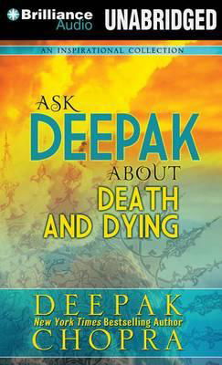 Cover for Deepak Chopra · Ask Deepak About Death &amp; Dying (CD) (2015)