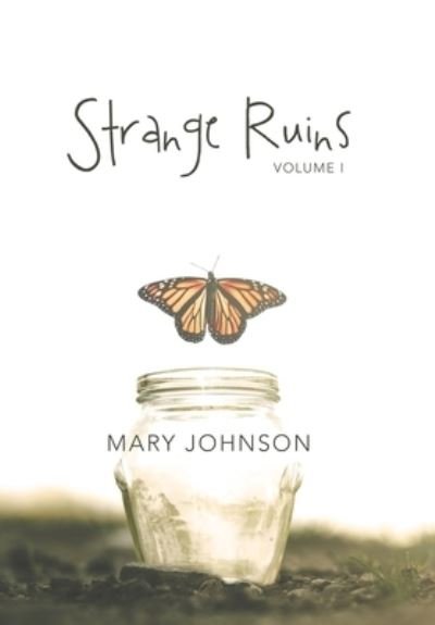 Cover for Mary Johnson · Strange Ruins (Bok) (2020)