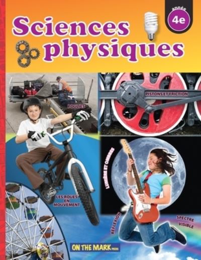 Cover for Tracy Bellaire · Sciences physiques 4e annee (Paperback Book) (2020)