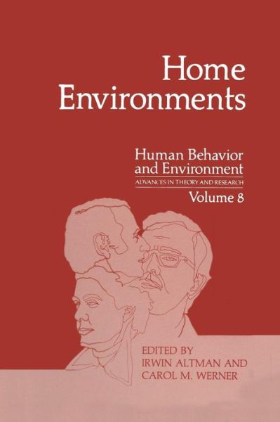 Cover for Irwin Altman · Home Environments - Human Behavior and Environment (Paperback Book) [Softcover reprint of the original 1st ed. 1985 edition] (2013)