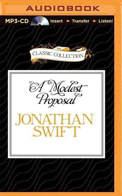 Cover for Jonathan Swift · A Modest Proposal (MP3-CD) (2015)