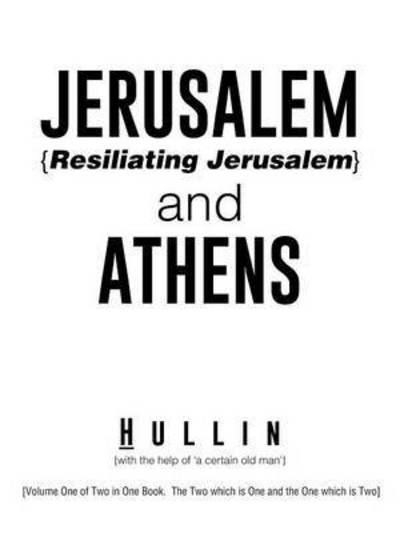 Cover for Hullin · Jerusalem {resiliating Jerusalem} and Athens (Paperback Book) (2014)