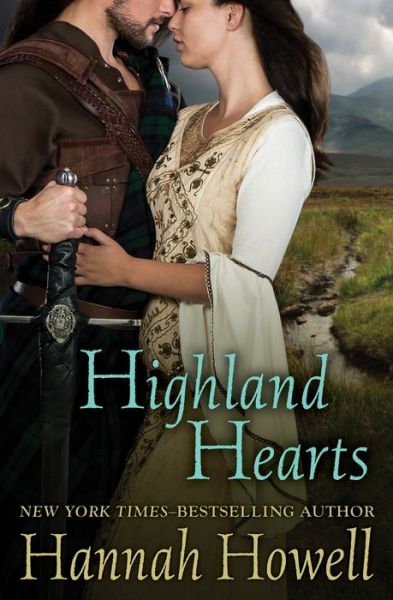 Cover for Hannah Howell · Highland Hearts (Paperback Book) (2014)