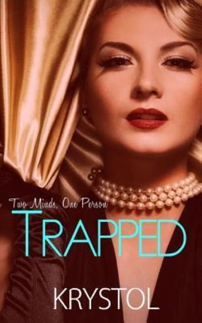 Cover for Krystol · Trapped (Pocketbok) (2016)