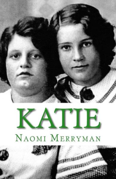 Cover for A Naomi Merryman · Katie (Paperback Book) (2015)