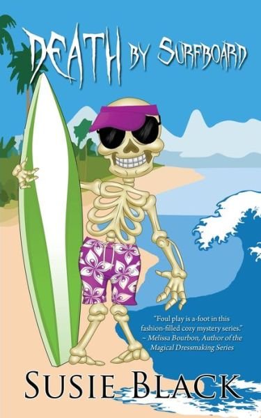 Cover for Wild Rose Press · Death by Surfboard (Paperback Book) (2023)