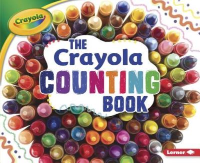 Cover for Mari C Schuh · The Crayola Counting Book (Paperback Book) (2017)