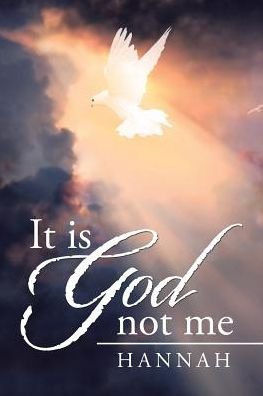 Cover for Hannah · It is God not me (Paperback Book) (2017)