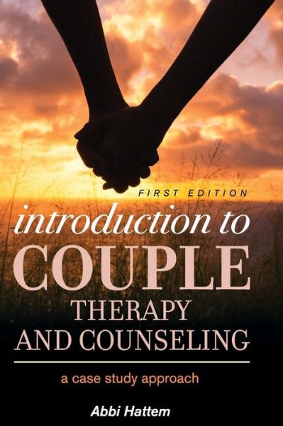 Cover for Abbi Hattem · Introduction to Couple Therapy and Counseling (Hardcover Book) (2017)