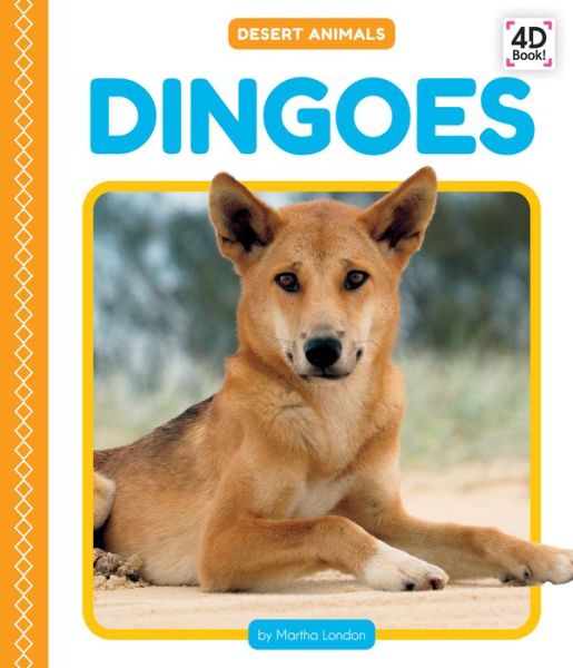 Cover for Martha London · Dingoes (Hardcover Book) (2021)