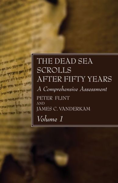 Cover for Peter Flint · The Dead Sea Scrolls After Fifty Years, Volume 1 (Paperback Book) (2019)