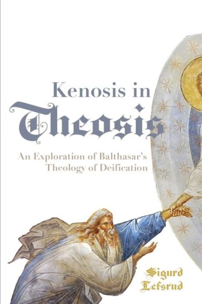 Cover for Sigurd Lefsrud · Kenosis in Theosis (Paperback Book) (2019)