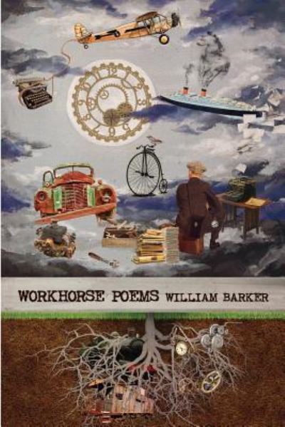 Cover for William Barker · Workhorse (Paperback Book) (2017)