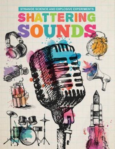 Cover for Michael Clark · Shattering Sounds (Paperback Book) (2017)