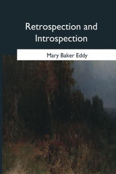 Cover for Mary Baker Eddy · Retrospection and Introspection (Paperback Book) (2017)