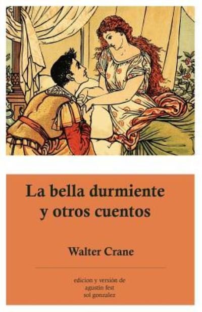 Cover for Walter Crane · La bella durmiente y otros cuentos (Pocketbok) (2017)