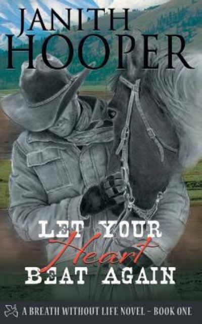 Cover for Janith Hooper · Let Your Heart Beat Again (Paperback Book) (2017)